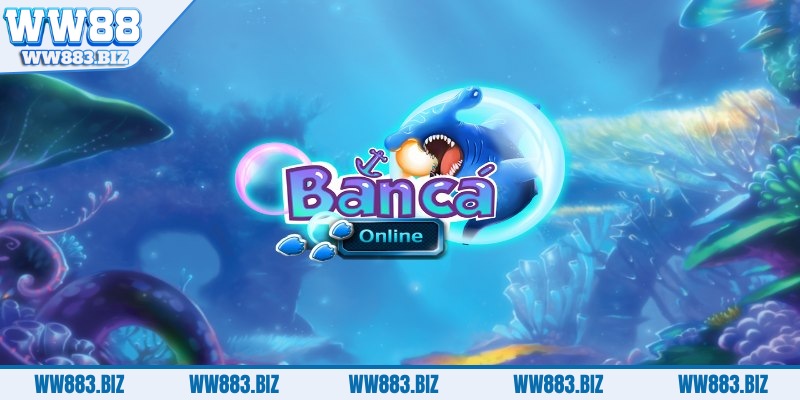 Bắn cá online - Game đổi thưởng hấp dẫn hàng top 2 ban-ca-online-hap-dan