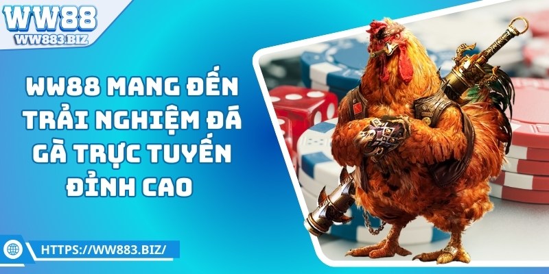 WW88 - W88 LINK ĐĂNG NHẬP NHANH NHẤT 2025 36 ww88-da-ga